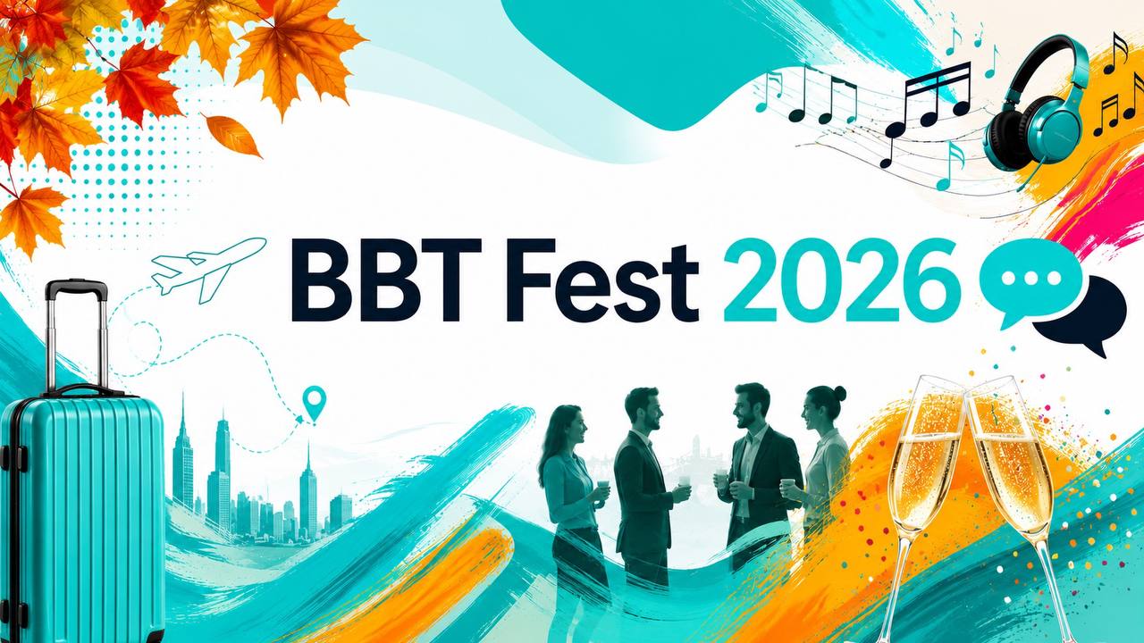 Адаптация и новые навыки: BBT Fest 2026 обновляет программу и объявляет старт регистрации о деловом туризме mice майс